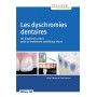 Les dyschromies dentaires
