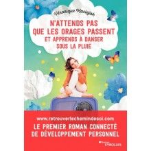 N'attends pas que les orages passent et apprends à danser sous la pluie