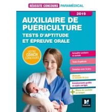 Concours auxiliaire de puériculture : tests d'aptitude & épreuve orale