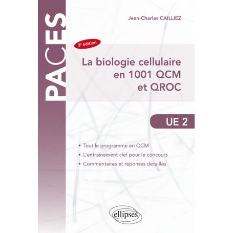 Biologie cellulaire en 1001 QCM & QROC