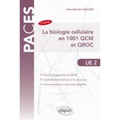 Biologie cellulaire en 1001 QCM & QROC