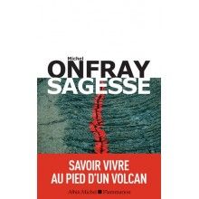 Sagesse - Savoir vivre au pied d'un volcan