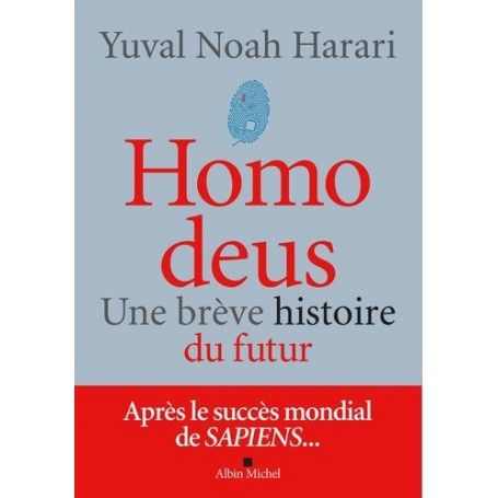 Homo deus - Une brève histoire du futur
