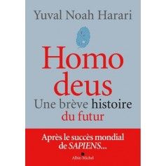 Homo deus - Une brève histoire du futur