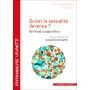 Qu'est la sexualité devenue ?