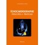 Echocardiographie : principes et pratique