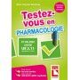 Testez-vous en pharmacologie