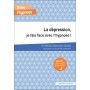 La dépression, je fais face avec l'hypnose