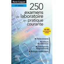 250 examens de laboratoire en pratique courante