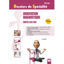 Orientation diagnostique,...