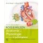 Anatomie et physiologie Ross & Wilson