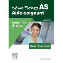 Mémo-fiches AS : modules 1 à 8 + AFGSU