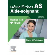 Mémo-fiches AS : modules 1 à 8 + AFGSU