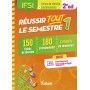Réussir tout le semestre 1