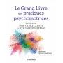 Le grand livre des pratiques psychomotrices