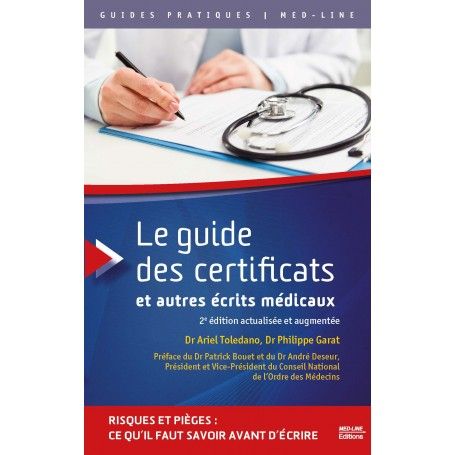 Le guide des certificats et autres écrits médicaux