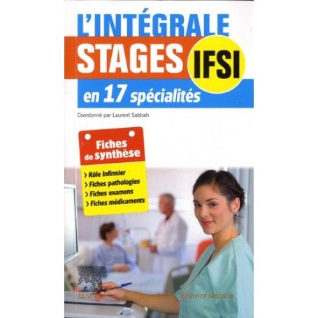 L'intégrale stages IFSI en 17 spécialités