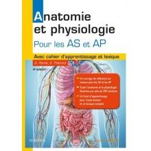 Anatomie, physiologie pour les AS/AP