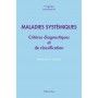 Maladies systémiques