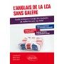 L'anglais de la LCA sans galère
