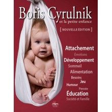 Boris Cyrulnik et la petite enfance