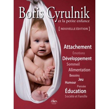 Boris Cyrulnik et la petite enfance