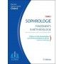 Sophrologie, tome 1 : fondements et méthodologie