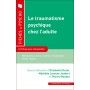 Le traumatisme psychique chez l'adulte