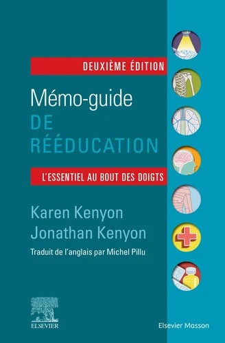 Mémo-guide de rééducation