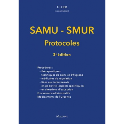 SAMU-SMUR : protocoles