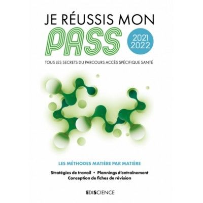 Je réussis mon PASS 2021-2022
