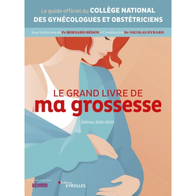 Le grand livre de ma grossesse