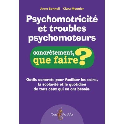 Psychomotricité et troubles...