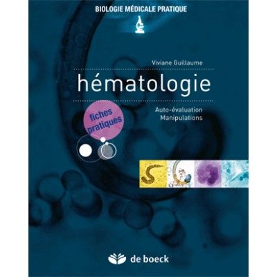 Fiches pratiques d'hématologie