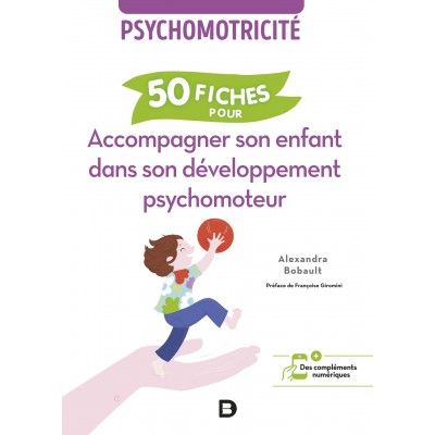 50 fiches pour aider son...