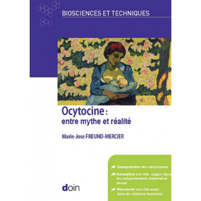 Ocytocine : entre mythe et...