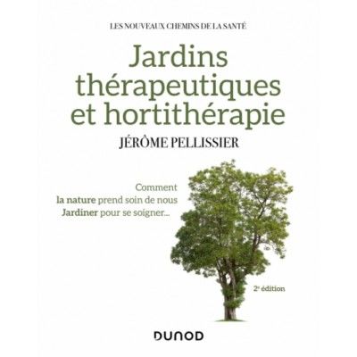Jardins thérapeutiques et...