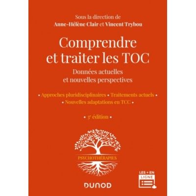 Comprendre et traiter les TOC