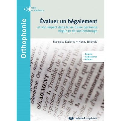 Evaluer un bégaiement