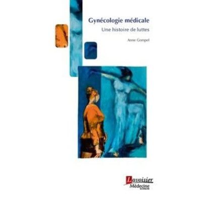 Gynécologie médicale: Une...