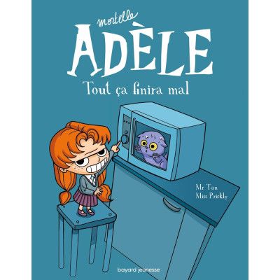 BD Mortelle Adèle, Tome 01:...
