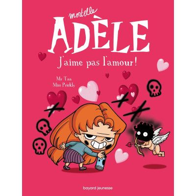 Mortelle Adèle, tome 4 :...