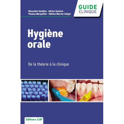 Hygiène orale : De la...