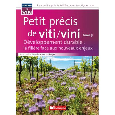 Petit précis vigne et vin :...