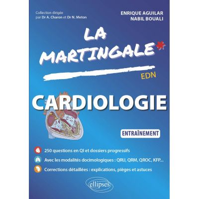 La Martingale : Cardiologie...