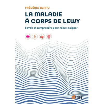 La maladie à corps de Lewy...