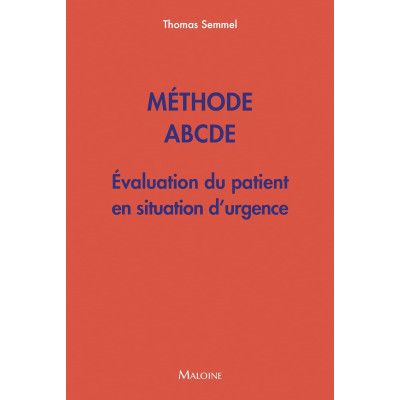 Méthode ABCDE - Evaluation...