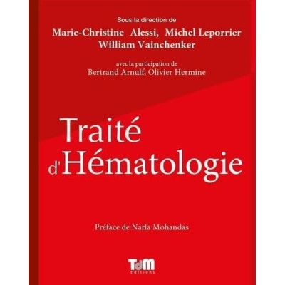 Traité d'Hématologie