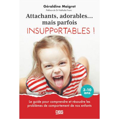 Attachants, adorables......