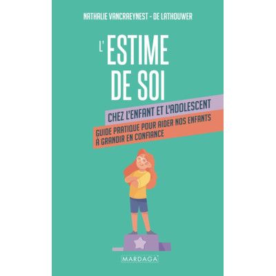 L'estime de soi chez...